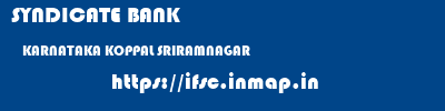 SYNDICATE BANK  KARNATAKA KOPPAL SRIRAMNAGAR   ifsc code